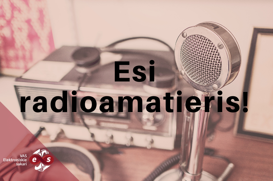 VAS ES izsludina radioamatieru semināru 02.03.2020