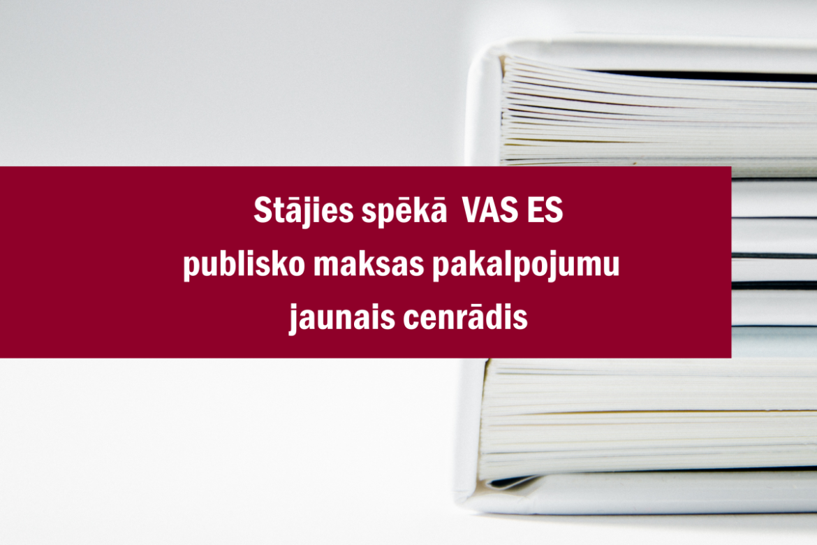 Stājies spēkā VAS Elektroniskie sakari publisko maksas pakalpojumu jaunais cenrādis